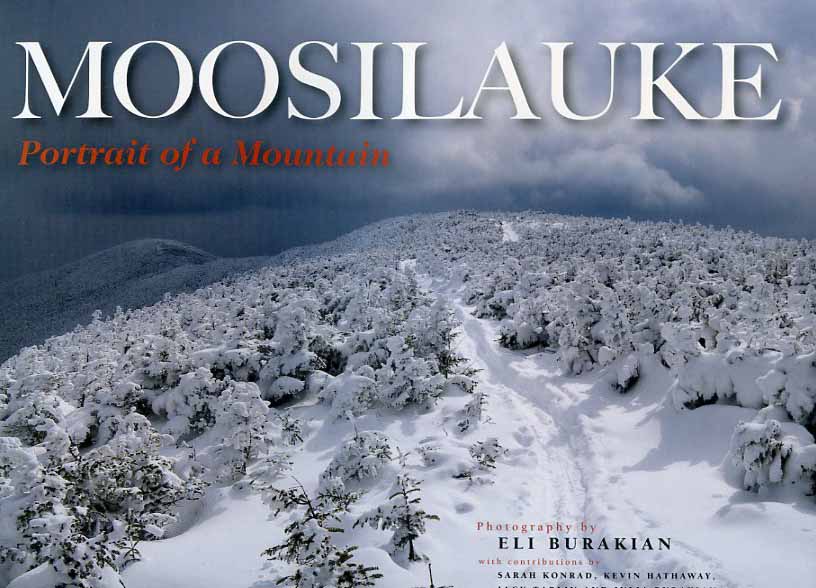 Moosilauke: Portrait of a Mountain