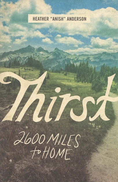 Thirst: 2600 Miles to Home